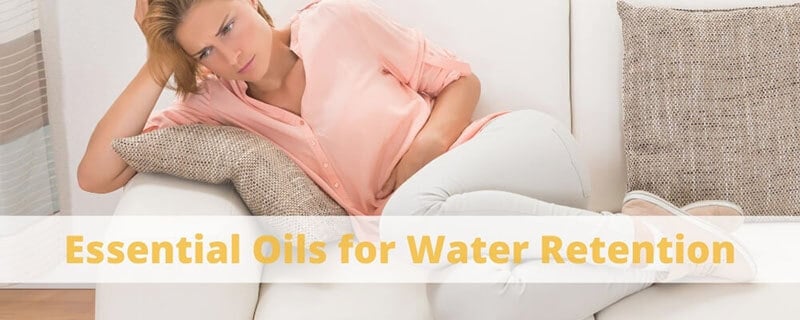best-essential-oils-for-water-retention