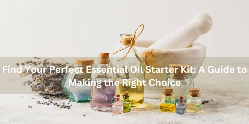 essential oil starter kit